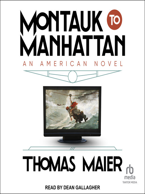 Title details for Montauk to Manhattan by Thomas Maier - Wait list
